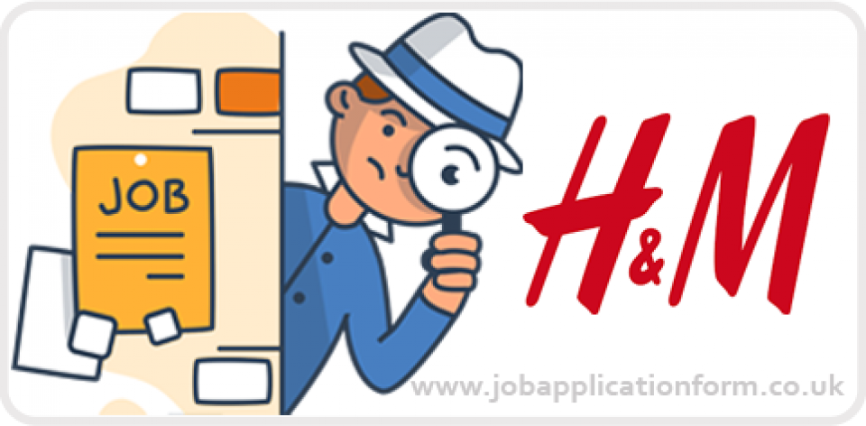 H&M Job Application Form PDF & Interview 2024 - Job Application Forms