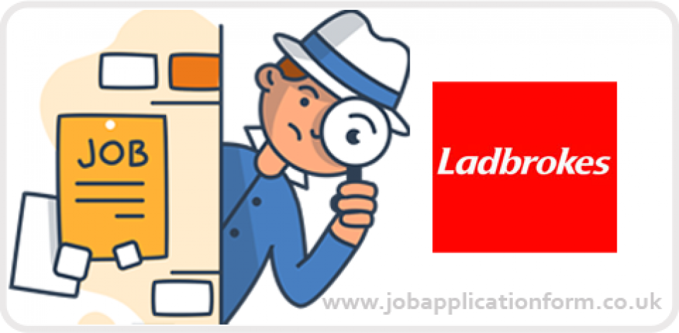 Ladbrokes Job Application Form and Printable PDF 2021 ...