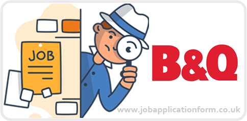 B&Q Job Application Form PDF & Interview 2025